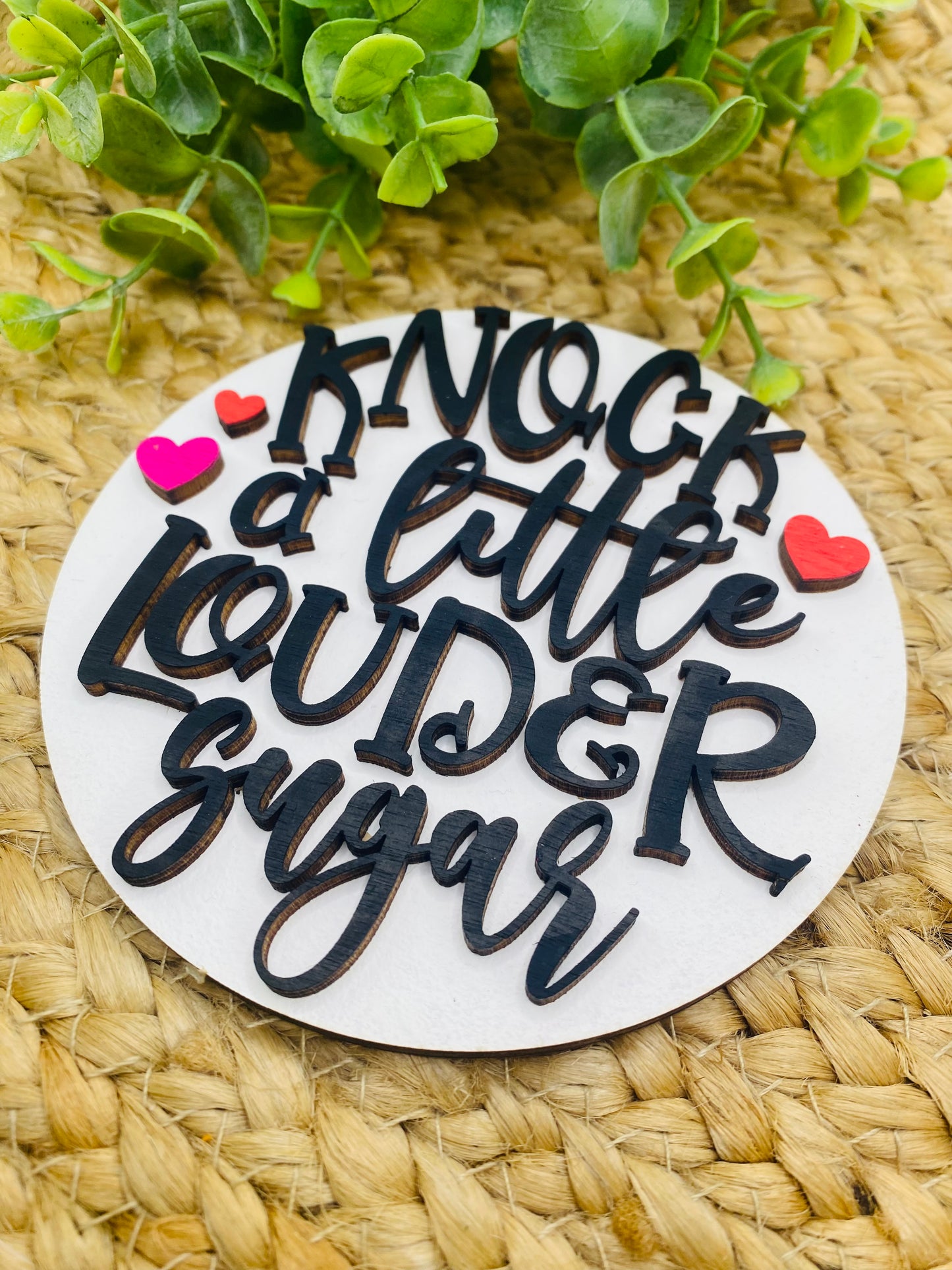 Knock A Little Louder Sugar Insert