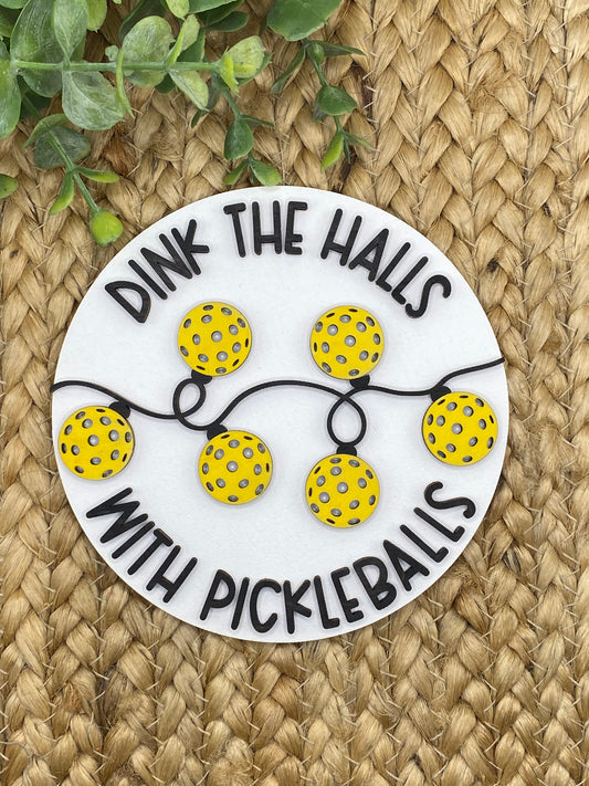 Dink the Halls With Pickleballs Insert