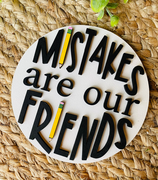 Mistakes Are Our Friends Insert